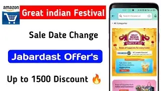 Amazon Great Indian Festivals Sale Date Change ho gaya 3th October 2021 Jabardast Offers up to 1500