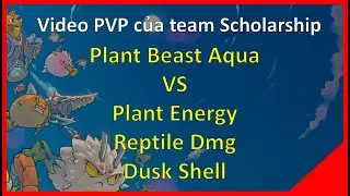 PVP Team Scholarship - Plant Beast Aqua VS PlantPoison ReptileDmg DuskShell | meGame Blockchain