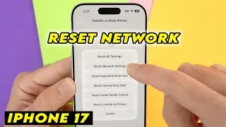 iPhone 17: как сбросить настройки сети (Wi-Fi-Bluetooth-сотовая сеть)
