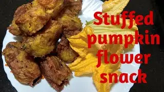 Stuffed pumpkin flower pakoda: How to make pumpkin flower snack: Easy Snack recipe:कदु फुल का पकोडा