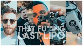 EP36 FPV ADDICTION - That Fu**ing LAST LIPO!
