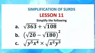 How to write surds in simplest form: Exponents and surds #basicalgebra #grade12algebra