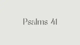 The Blessing and Suffering of the Godly - Psalms 41 | Unbound 