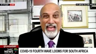SA's readiness for COVID-19 4th Wave with Prof. Salim Abdool Karim