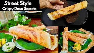Crispy Dosa Recipe | Perfect Idli Dosa Batter at Home l South Indian Recipe Series -1