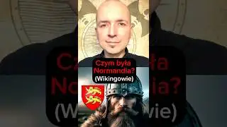 Czym była Normandia? Wikingowie. Rollo. #wikingowie #normandia #rollo #odkryjpolnoc