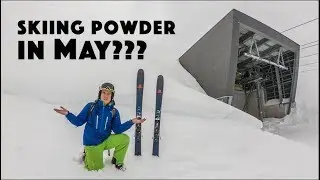 SKIING POWDER IN MAY.. ONLY IN AUSTRIA | KITZSTEINHORN GLACIER