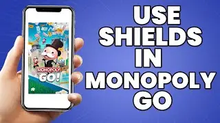How To Use Shields In Monopoly Go 2023