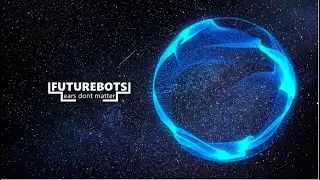 fushigidane x Junka - Constellations (The Remixes) [FutureBots EP]