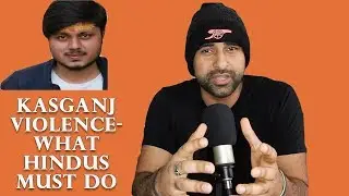Kasganj Violence and Chandan Gupta's Murder - #JusticeForChandan