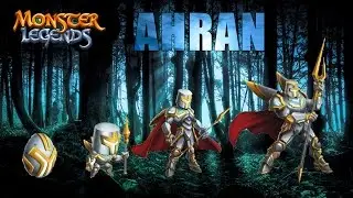 Monster legends Ahran (nivel 1 ao 100) + combate