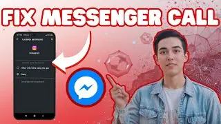 How To Fix Messenger Couldn't Complete Call Problem - Detailed Tutorial