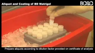 Aliquot and Coating of BD Matrigel.wmv