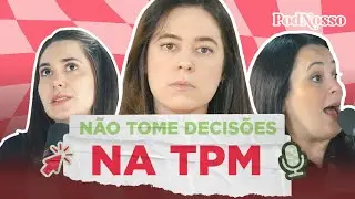 COMO LIDAR COM A TPM? | PODNOSSO #06