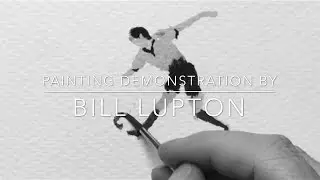 Painting demonstration by Bill Lupton - Painting People in Action 1 - the easy way (1 of 3 videos)