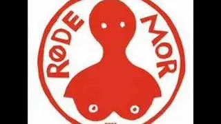 R&oslash;de Mor - Rotterne Revolterer!