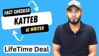 Katteb - Fact Checked AI Writer | Best AI Writing Tool 2023 | Katteb Lifetime Deal