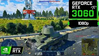War Thunder | RTX 3060 Ti - i5 12400F | 1080HD  |  [Maximum Settings]