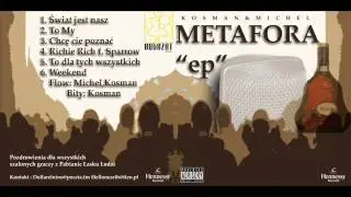 Metafora - 01. Świat Jest Nasz