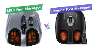 MIKO vs RENPHO Foot Massager 💆&zwj;♂️💖 - Which Is Best?