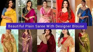 Plain Saree with Desginer Blouses 2025||Plain Saree Blouse Designs 2025 ||#Latest Blouse Designs