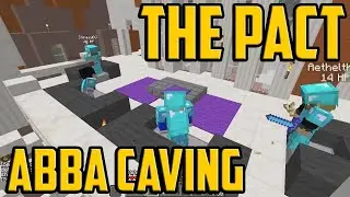 The Pact #11 - ABBA CAVING w/ heaveNBUL, Aethelthryth and StinwayBG
