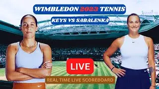 Aryna Sabalenka Vs Madison Keys LIVE Score UPDATE Today Wimbledon Women's Tennis Quarter Finals 2023
