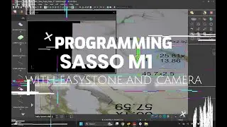 Promo - PROGRAMMING SASSO M1 WITH EASYSTONE & CAMERA
