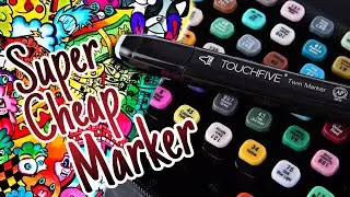 Super Cheap Marker - TouchFive Marker Review | Niczartstudio