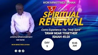 Sunday Service -Spiritual Renewal 2022-Day 5//DRAW NEAR//Apostle Ofori-Nyantakyi