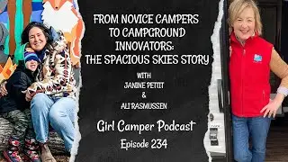 From Novice Campers To Campground Innovators:  The Spacious Skies Story