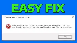 How To Fix X3DAudio1_7.dll is Missing Error in Windows
