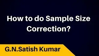 How to do Sample Size correction?