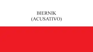 Casos gramaticales del polaco - acusativo