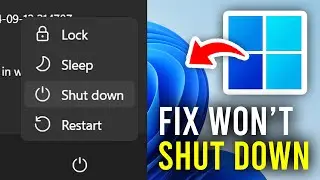 How To Fix Windows PC & Laptop Won't Shut Down (10 & 11) - Full Guide