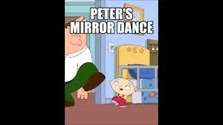 Family Guy I Peter's Mirror Dance #shorts