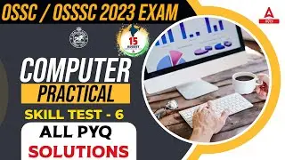 OSSC, OSSSC Computer Skill Test | Computer Skill Test ( All PYQ Solutions )