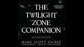 Twilight Zone Companion, Second Edition - Marc Scott Zicree