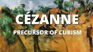 Paul C&eacute;zanne | The Precursor of Cubism and Modern Art
