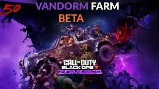 BLACK OPS 7 ZOMBIES VANDORN FARM LIVE GAMEPLAY!