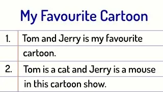 My Favourite Cartoon Essay 10 Lines || My Favorite Cartoon Essay in English