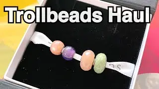 My New TROLLBEADS Stones & May 2022 Designs | TROLLBEADS Texas Event 2022