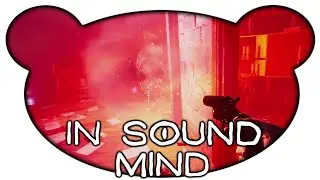 In Sound Mind #16 - Echt gruselige Kirche (Horror Facecam Gameplay Deutsch Bruugar)
