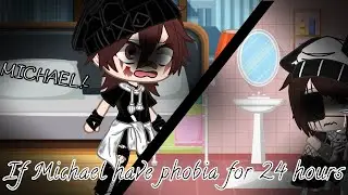 ᯾ If Michael have phobia for 24 hours ᯾ (Michael x Ennard) {Gacha Club} NO PART 2