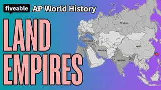 AP World - Unit 3: Land Empires 1450-1750