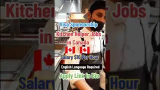 Kitchen Helper Jobs in 🇨🇦 Canada With Visa Sponsorship 2024 salary $16 per hourly #shorts