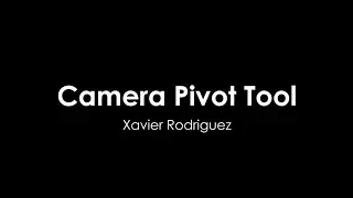 Python - Camera Pivot Tool Overview