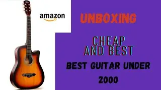 Unboxing Intern Acoustic Guitar INT-38-C-SB | Best Guitar Under 2000 For Beginners