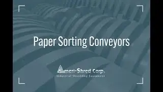 Paper Sorting System Video from Ameri-Shred