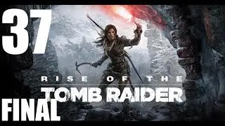 Rise of the Tomb Raider&trade;#37-Босс верталёт,Константин,смерть Якова,все зашарено на 100%(Финал)